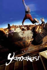 Yamakasi: Modern Zamanların Samurayları